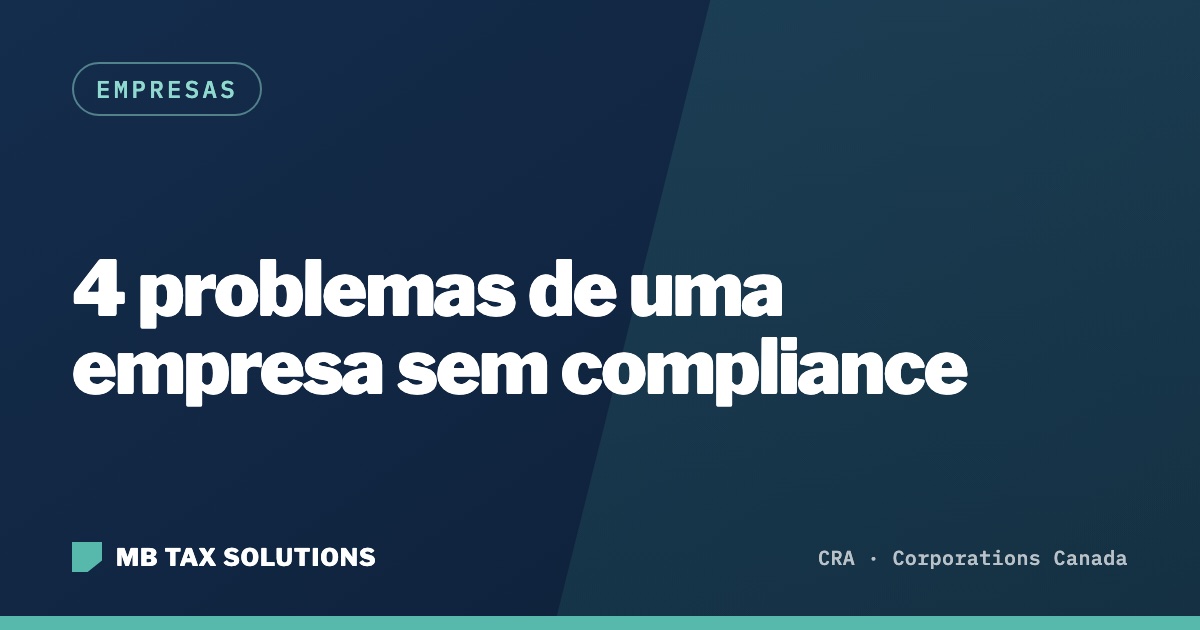 Problemas de uma empresa sem compliance, guia da MB Tax Solutions